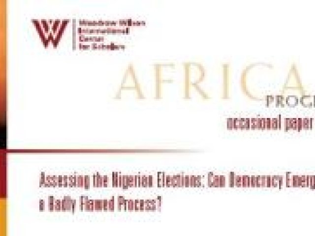 Assessing the Nigerian Elections: Can Democracy Emerge from a Badly Flawed Process?