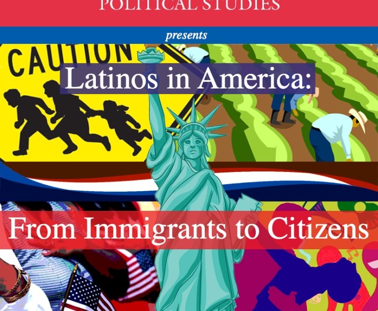 Latinos in America: From Immigrants to Citizens