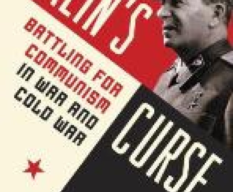 Stalin’s Curse: Battling for Communism in War and Cold War