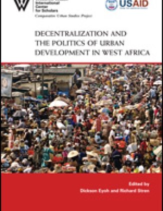 Decentralization and the Politics of Urban Development in West Africa