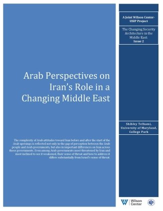 Arab Perspectives on Iran’s Role in a Changing Middle East