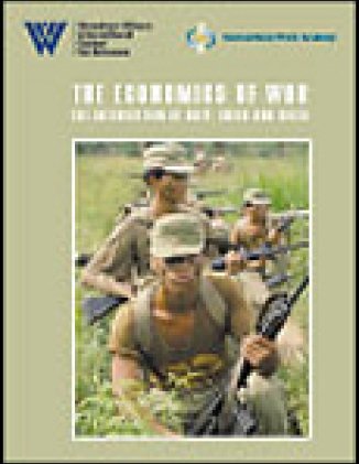 The Economics of War: The Intersection of Need, Creed, and Greed