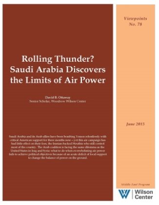Rolling Thunder? Saudi Arabia Discovers the Limits of Air Power