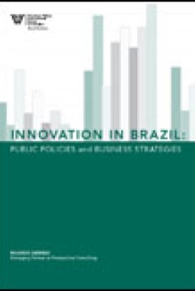 Innovation in Brazil: Public Policies and Business Strategies