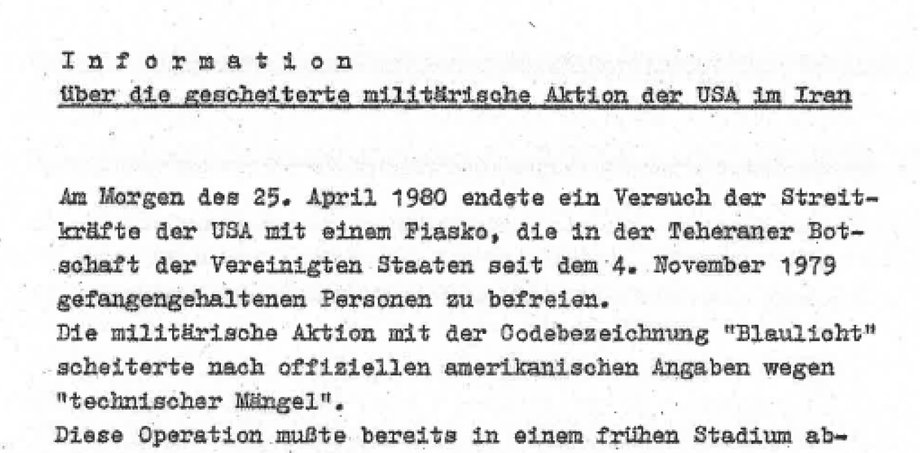 A Stasi report on the failed mission to rescue American hostages during the Iran Hostage Crisis in 1980