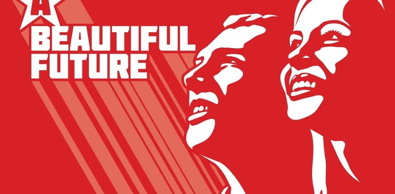 Propaganda style poster with phrase "A Beautiful Future" 