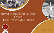 Italy and the Global Nuclear Order Past, Present, and Future