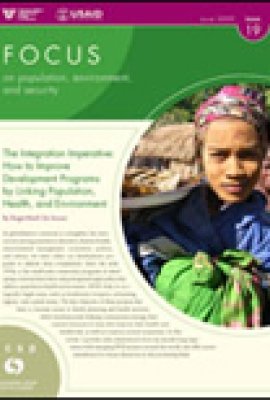 Issue 19: The Integration Imperative: How to Improve Development Programs by Linking Population, Health, and Environment