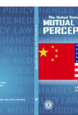 The United States and China: Mutual Public Perceptions