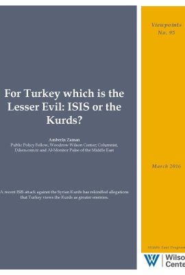 For Turkey which is the Lesser Evil: ISIS or the Kurds?