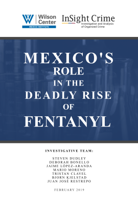 Mexico's Role in the Deadly Rise of Fentanyl