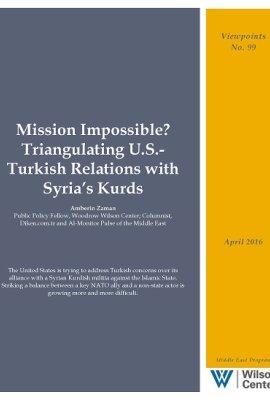 Mission Impossible? Triangulating U.S.-Turkish Relations with Syria’s Kurds