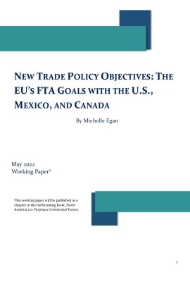 Cover page for The EUs FTA Goals with the U.S. Mexico and Canada