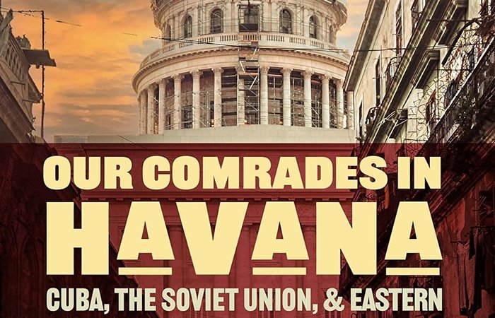 Our Comrades in Havana