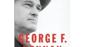 Landmark Kennan Biography Chronicles Complex Life of Early Cold Warrior