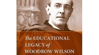 Book Discussion: The Educational Legacy of Woodrow Wilson