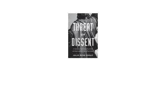 Threat of Dissent