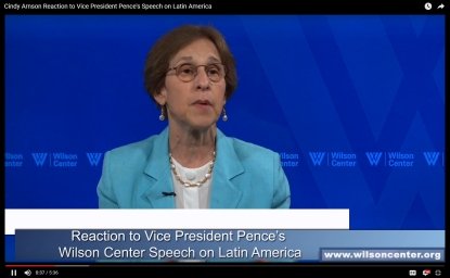 Cynthia Arnson Reaction to Vice President Pence's Speech on Latin America