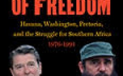 Visions of Freedom: Havana, Washington, Pretoria, and the Struggle for Southern Africa, 1976-1991