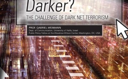 Going Darker? The Challenge of Dark Net Terrorism