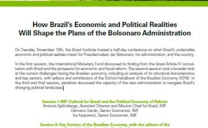 Event Summary: How Brazil’s Economic and Political Realities Will Shape the Plans of the Bolsonaro Administration