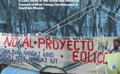 Enticed By the Wind: A Case Study in the Social and Historical Context of Wind Energy Development in Southern Mexico