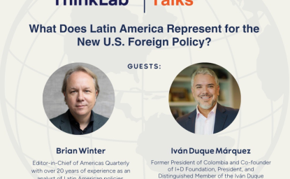 ThinkLab Talks poster with President Duque and Brian Winter