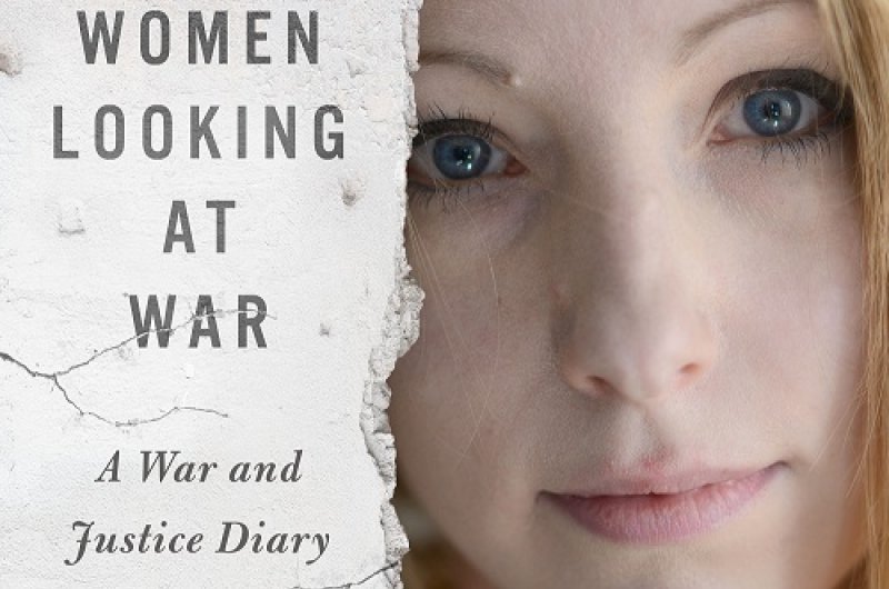 Book Cover: LOOKING AT WOMEN LOOKING AT WAR