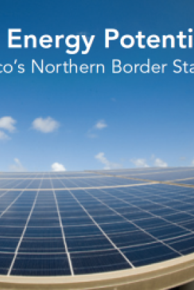 Solar Energy Potential in Mexico's Northern Border States