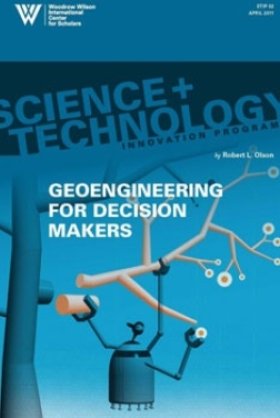 Geoengineering for Decision Makers