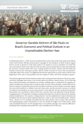 Event Summary: Governor Geraldo Alckmin of São Paulo on Brazil’s Economic and Political Outlook in an Unpredictable Election Year