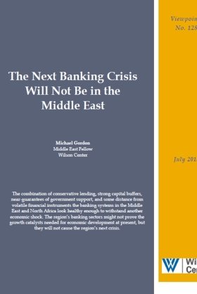 The Next Banking Crisis Will Not Be in the Middle East