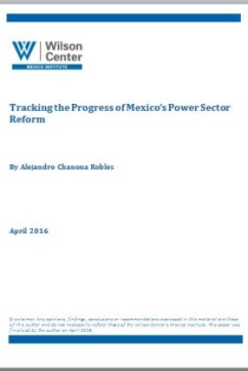 Tracking the Progress of Mexico’s Power Sector Reform