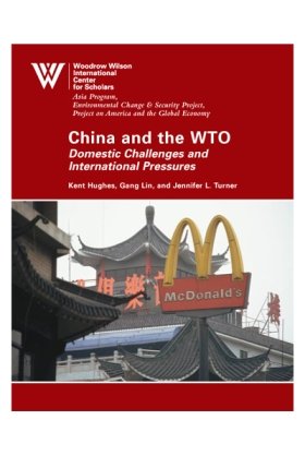 China and the WTO: Domestic Challenges and International Pressures