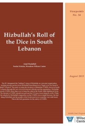 Hizbullah’s Roll of the Dice in South Lebanon