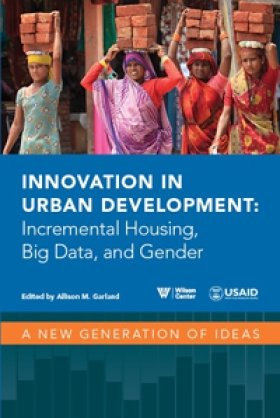 Innovation in Urban Development: Incremental Housing, Big Data, and Gender