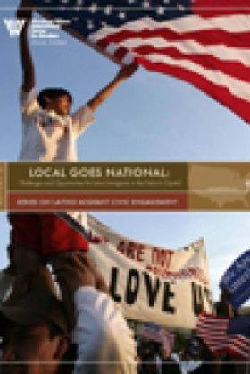 Local Goes National: Challenges and Opportunities for Latino Immigrants in the Nation's Capital