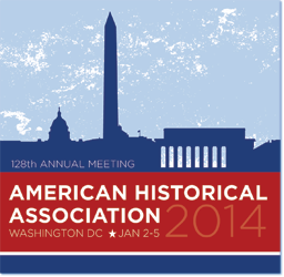 American Historical Association's 128th Annual Meeting