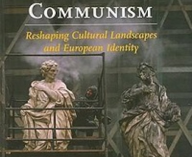 Cities after the Fall of Communism: Reshaping Cultural Landscapes and European Identity, edited by John Czaplicka, Nida Gelazis, and Blair A. Ruble 