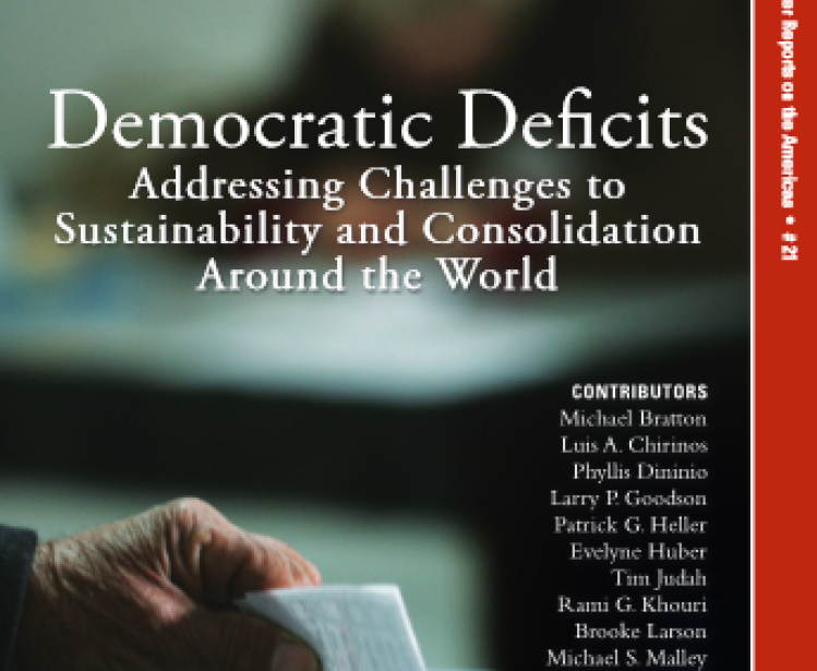 Democratic Deficits: Addressing Challenges to Sustainability and Consolidation Around the World (No. 21)