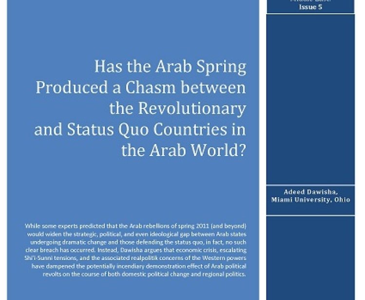 Has the Arab Spring Produced a Chasm between the Revolutionary  and Status Quo Countries in the Arab World?