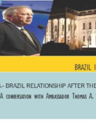 Shaping U.S.-Brazil Relationship After the Snowden Affair: A Conversation with Ambassador Thomas A. Shannon