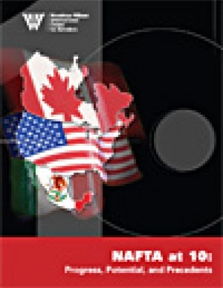 NAFTA at 10: Progress, Potential, and Precedents (Volume Two)