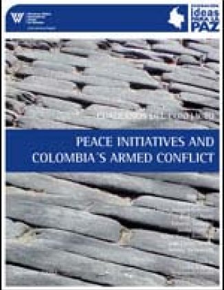 Peace Initiatives and Colombia's Armed Conflict