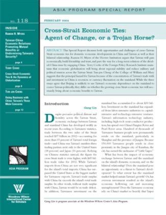 Cross-Strait Economic Ties: Agent of Change, or a Trojan Horse?