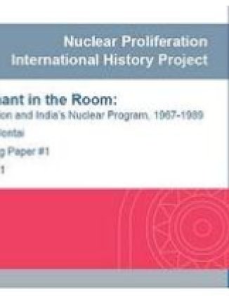 The Elephant in the Room: The Soviet Union and India’s Nuclear Program, 1967-1989