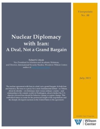 Nuclear Diplomacy with Iran: A Deal, Not a Grand Bargain