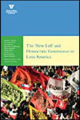 The 'New Left' and Democratic Governance in Latin America