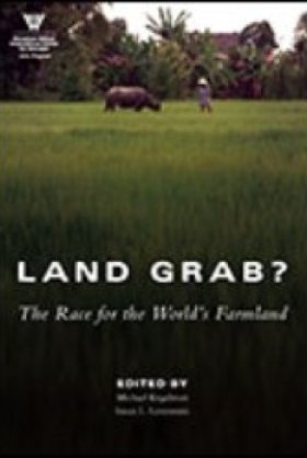Land Grab: The Race for the World's Farmland