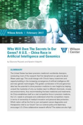Who Will Own The Secrets In Our Genes? A U.S. – China Race in Artificial Intelligence and Genomics